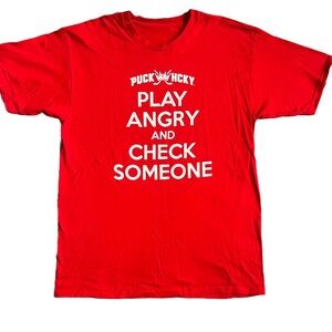 PUCK HCKY RED “PLAY ANGRY AND CHECK SOMEONE” SHORT SLEEVE GRAPHIC T-SHIRT